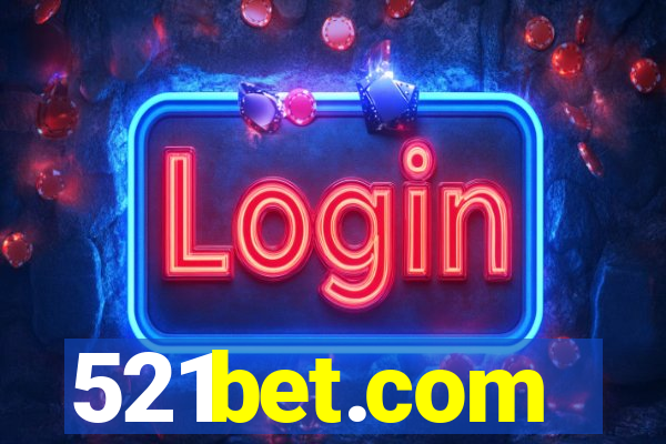 521bet.com