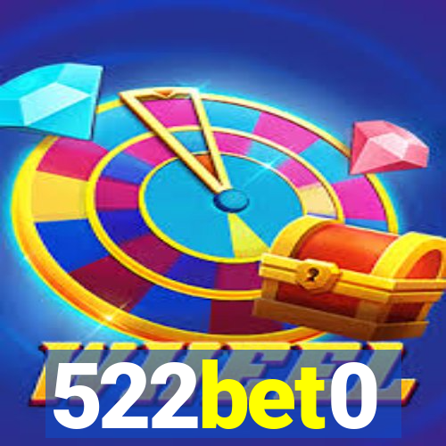 522bet0