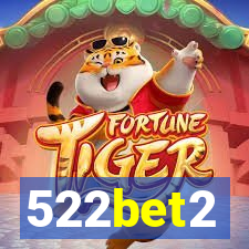 522bet2