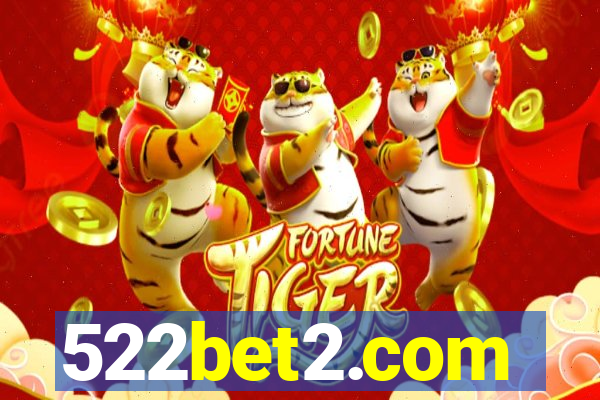 522bet2.com