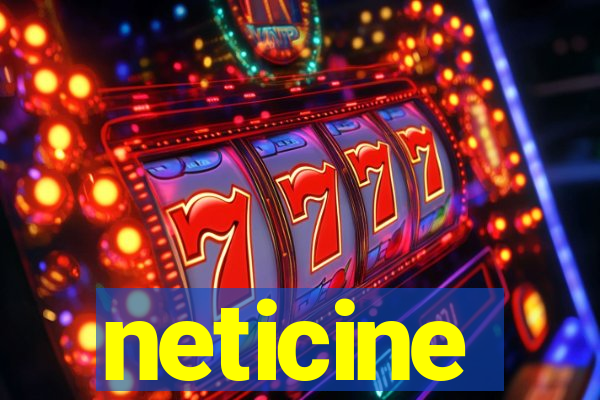 neticine