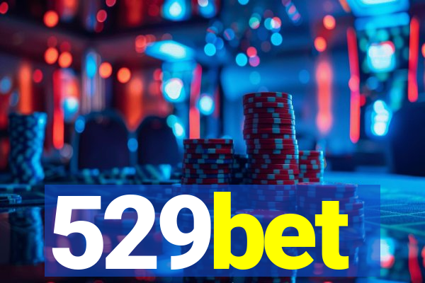 529bet