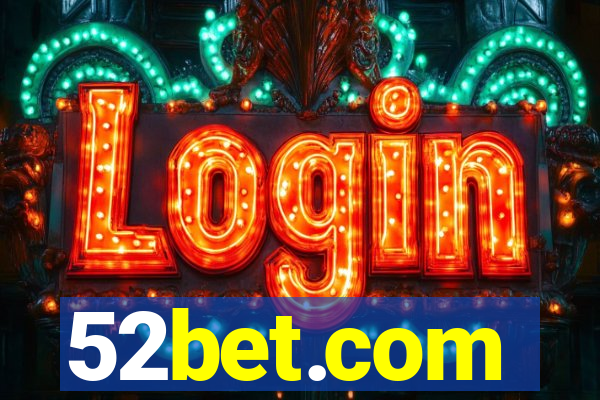 52bet.com