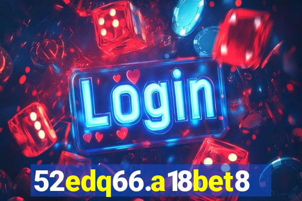 52edq66.a18bet8.com