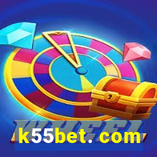 k55bet. com