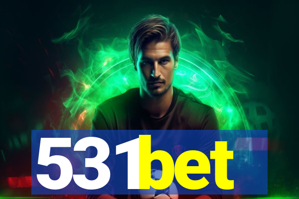 531bet