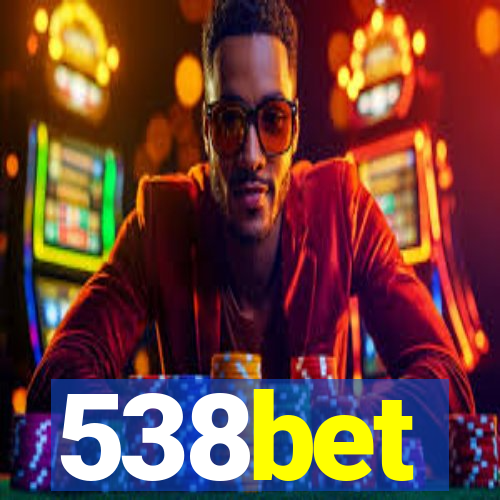 538bet