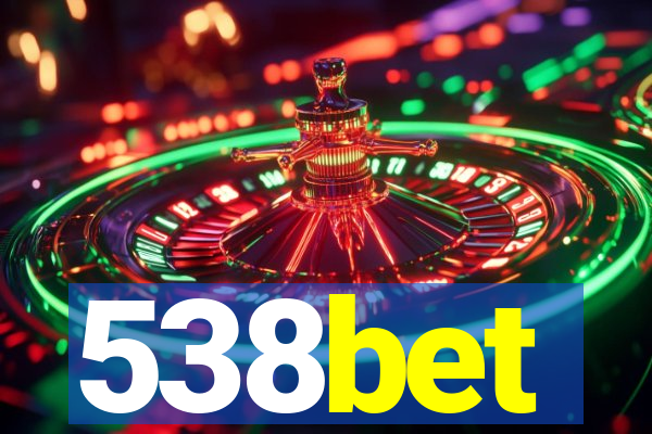 538bet