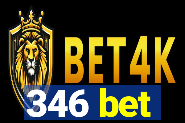 346 bet