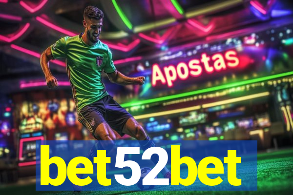 bet52bet