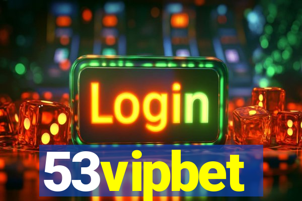 53vipbet