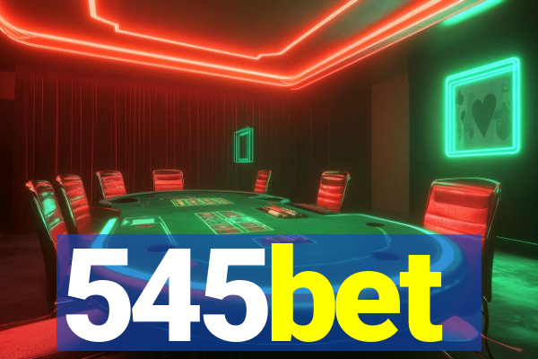 545bet