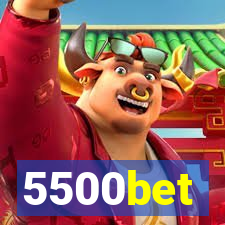 5500bet