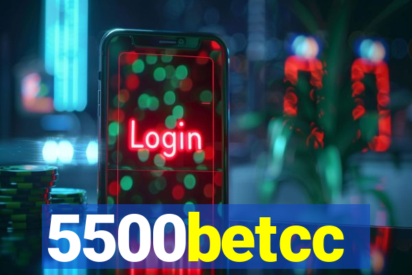 5500betcc