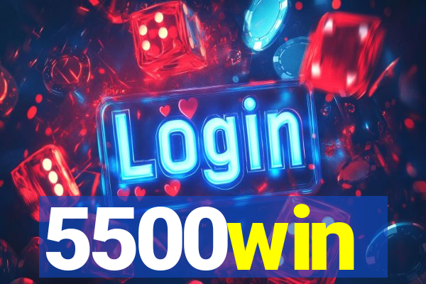 5500win