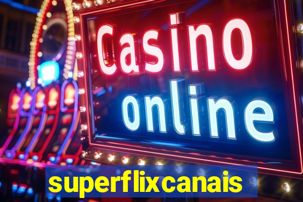 superflixcanais.co