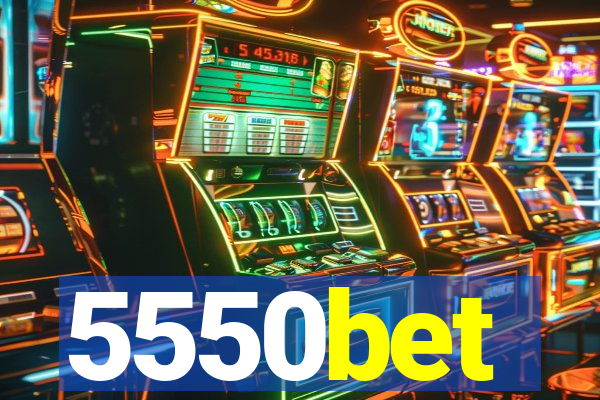 5550bet