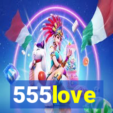 555love