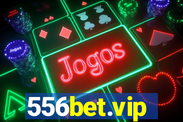 556bet.vip