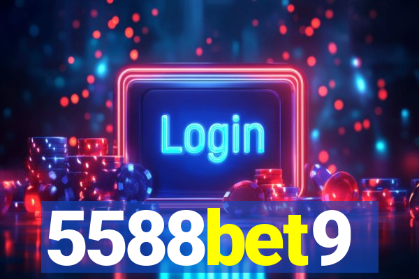 5588bet9