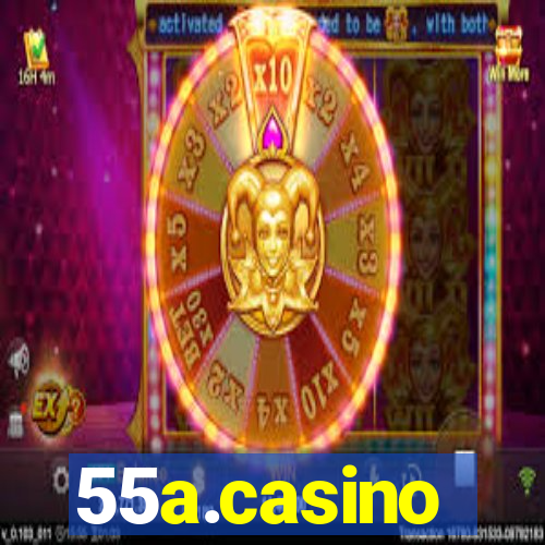 55a.casino