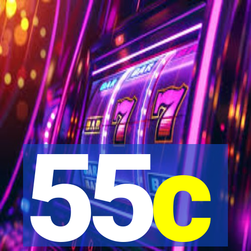 55c