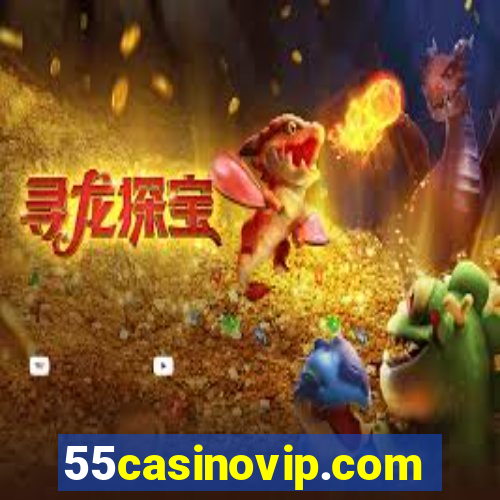 55casinovip.com