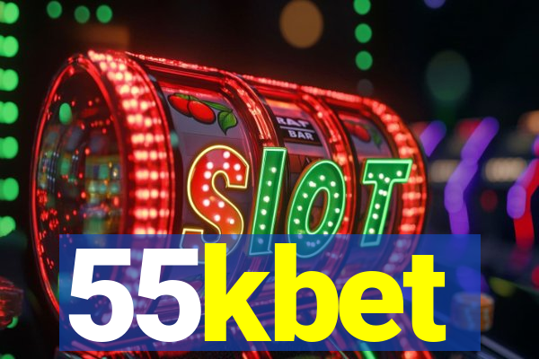 55kbet