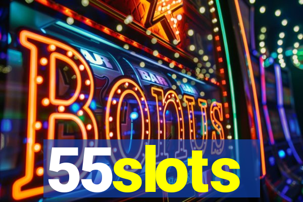 55slots