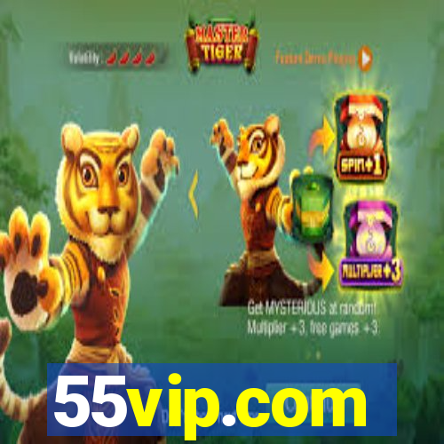 55vip.com