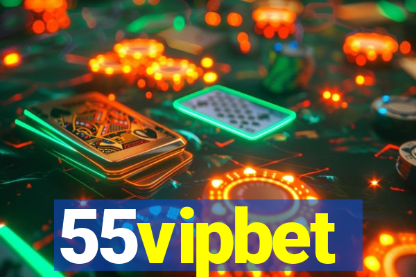 55vipbet