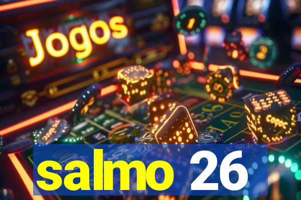 salmo 26