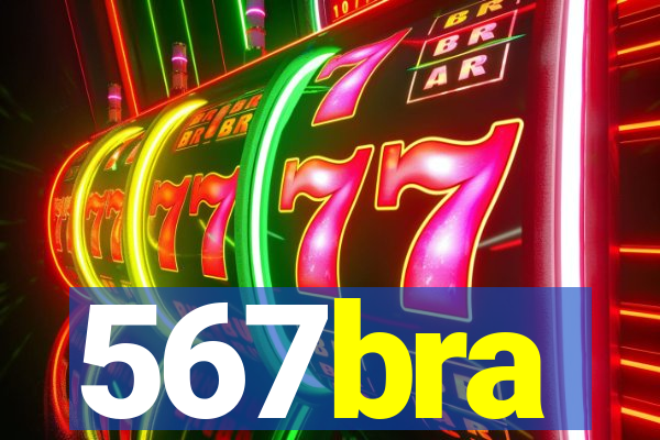 567bra