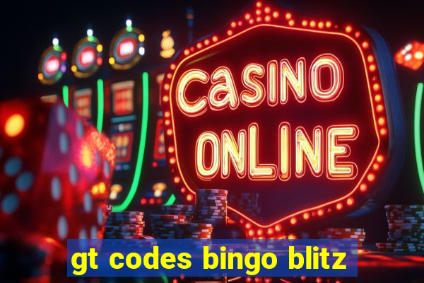 gt codes bingo blitz