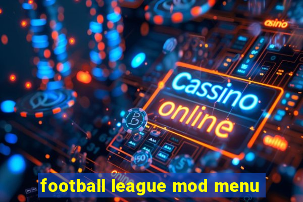 football league mod menu