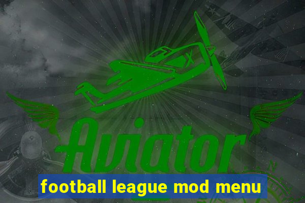 football league mod menu