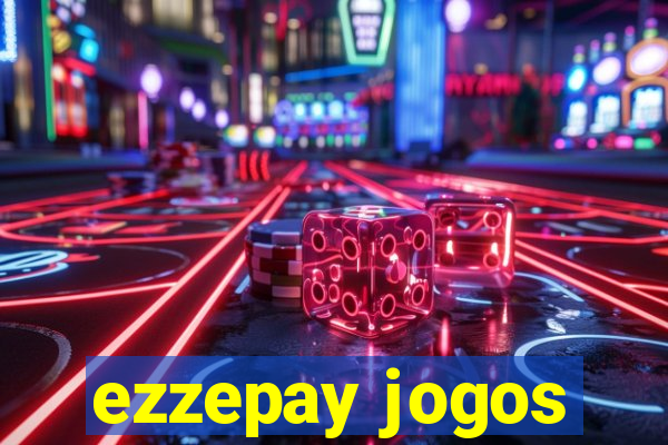 ezzepay jogos