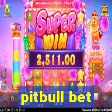 pitbull bet