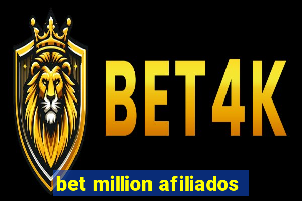 bet million afiliados