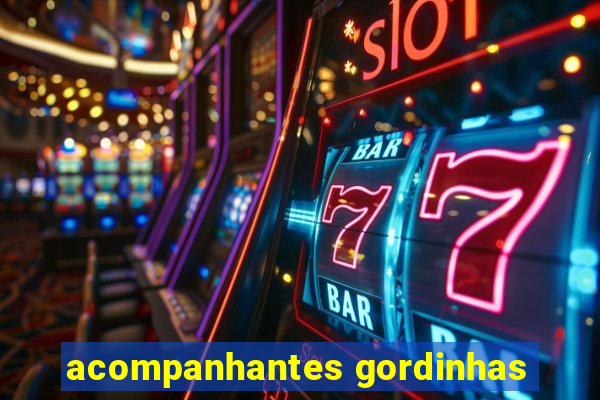 acompanhantes gordinhas