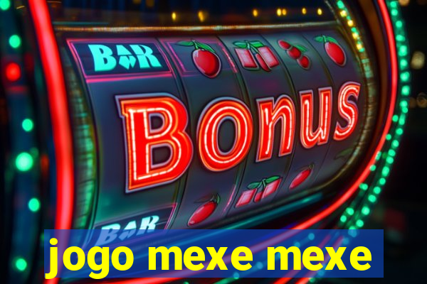 jogo mexe mexe