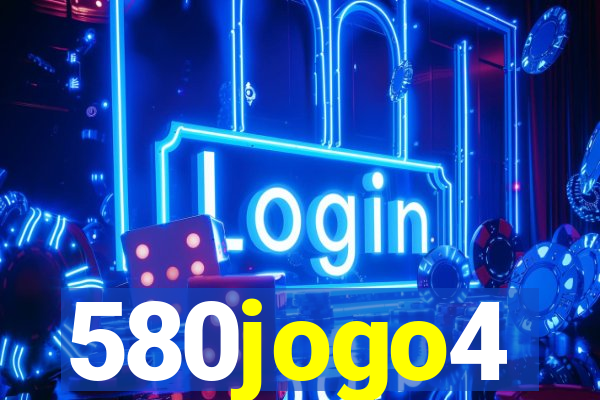 580jogo4