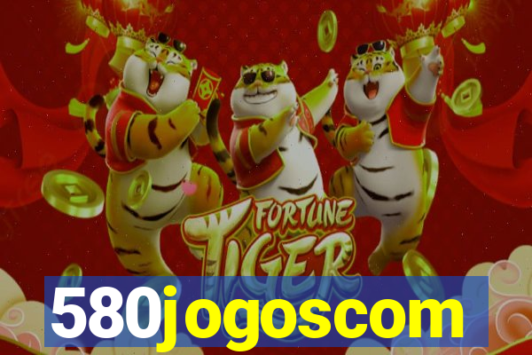 580jogoscom