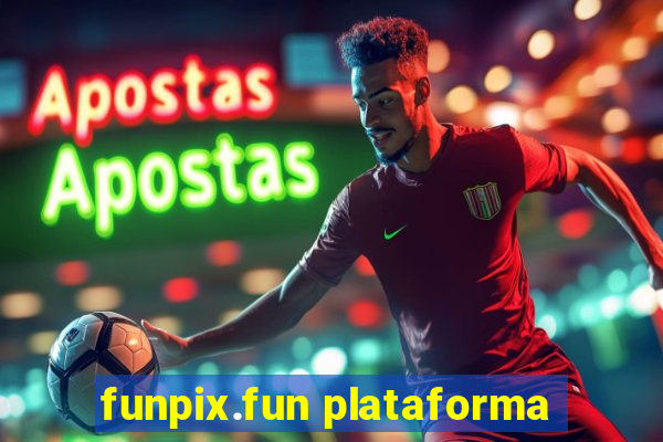 funpix.fun plataforma