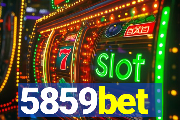 5859bet