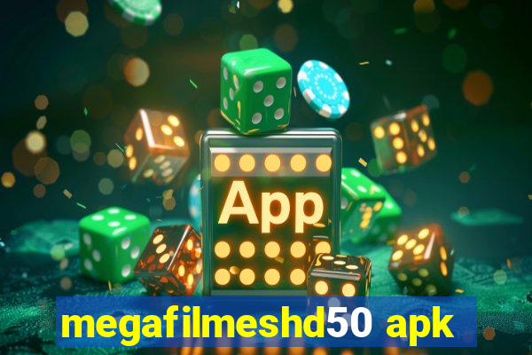 megafilmeshd50 apk