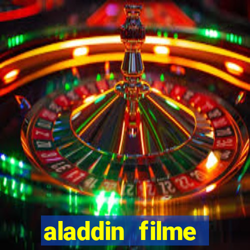 aladdin filme completo drive