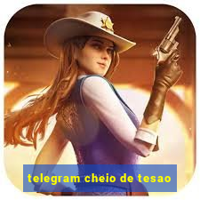 telegram cheio de tesao