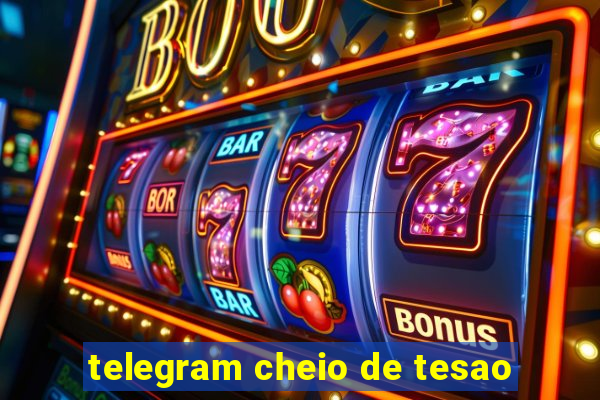 telegram cheio de tesao