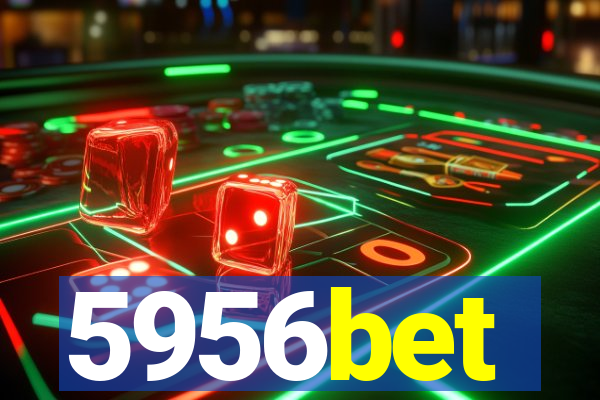 5956bet